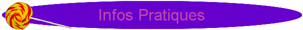 Infos Pratiques